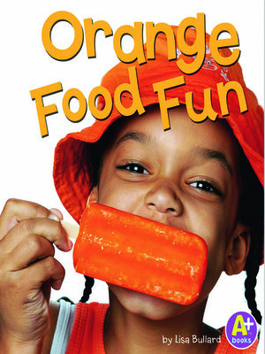 cover image of Orange Food Fun